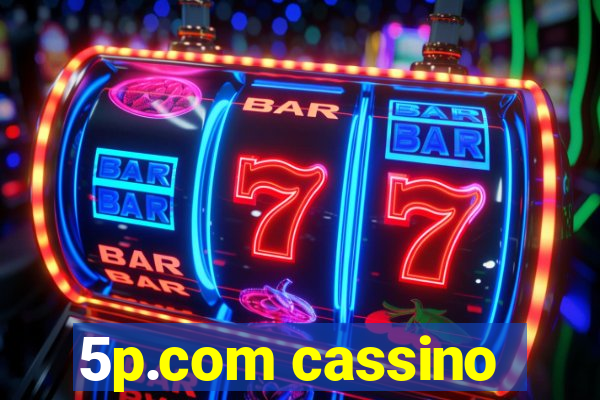 5p.com cassino